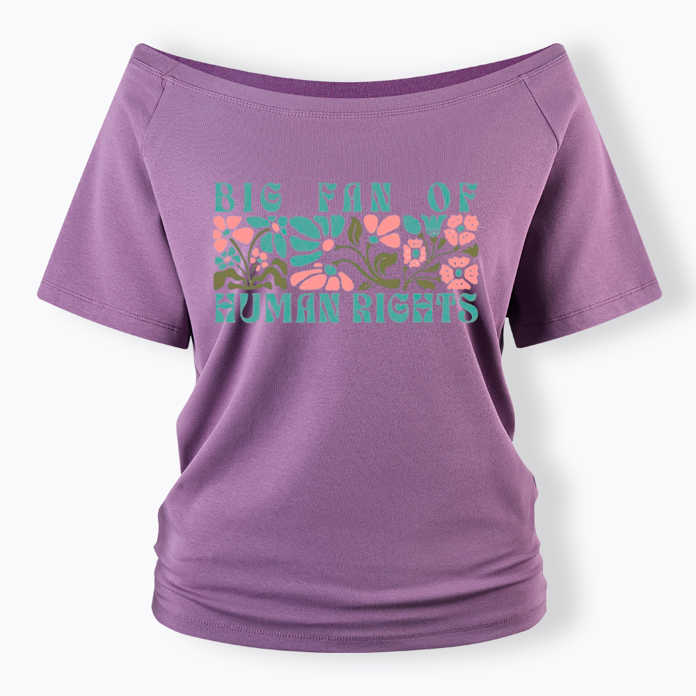 Boho Human Rights Off Shoulder T-Shirt