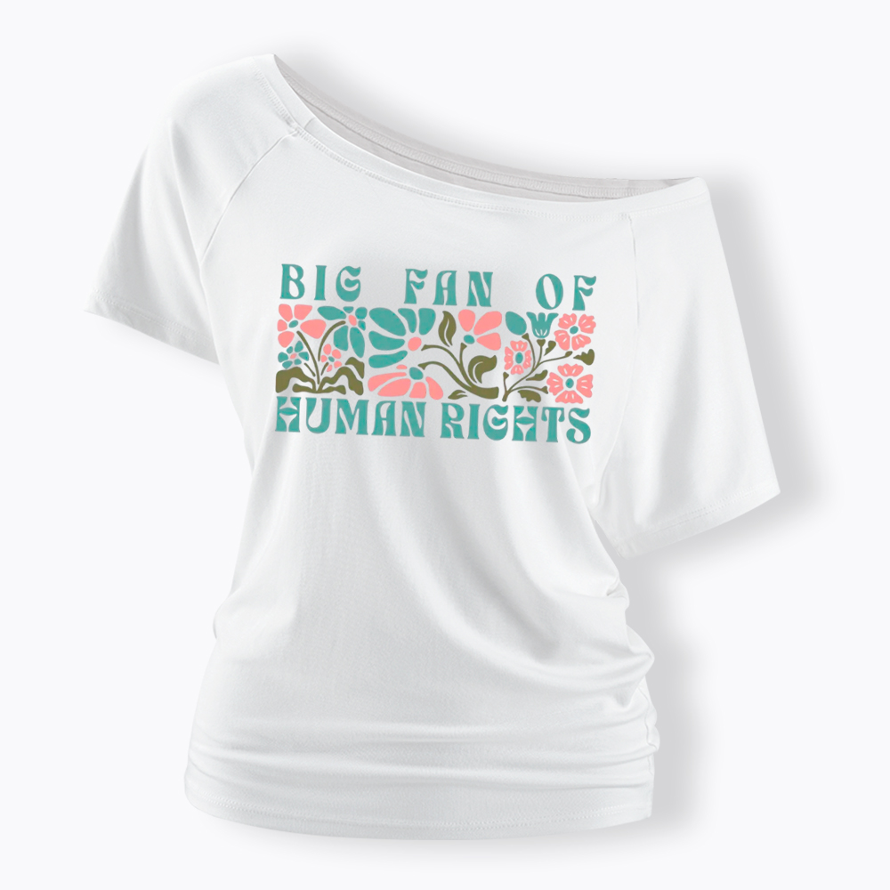 Boho Human Rights Off Shoulder T-Shirt
