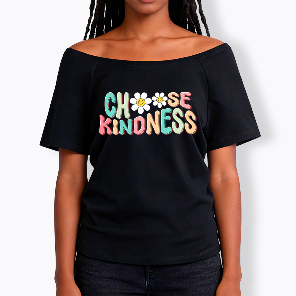 Choose Kindness Off Shoulder T-Shirt