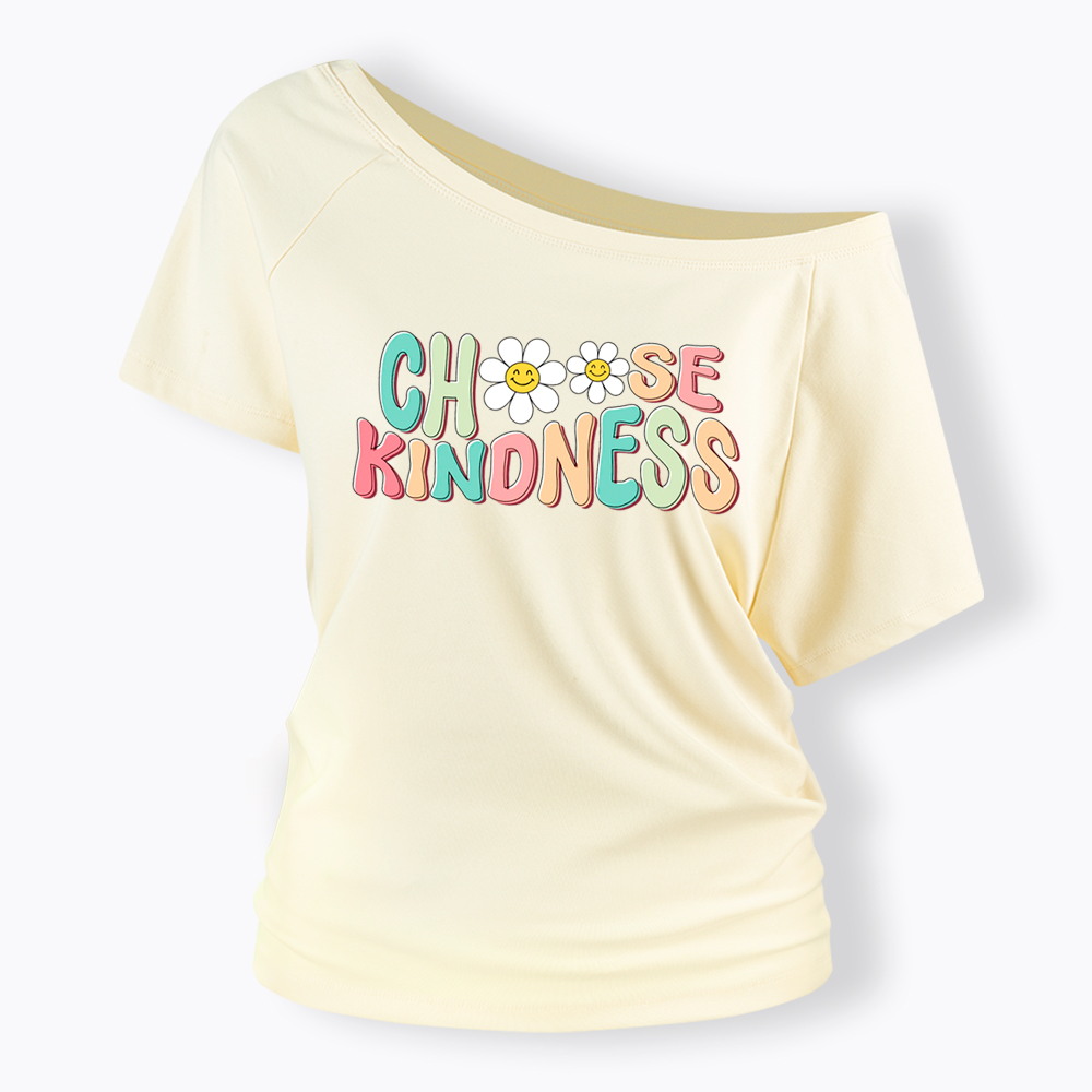Choose Kindness Off Shoulder T-Shirt