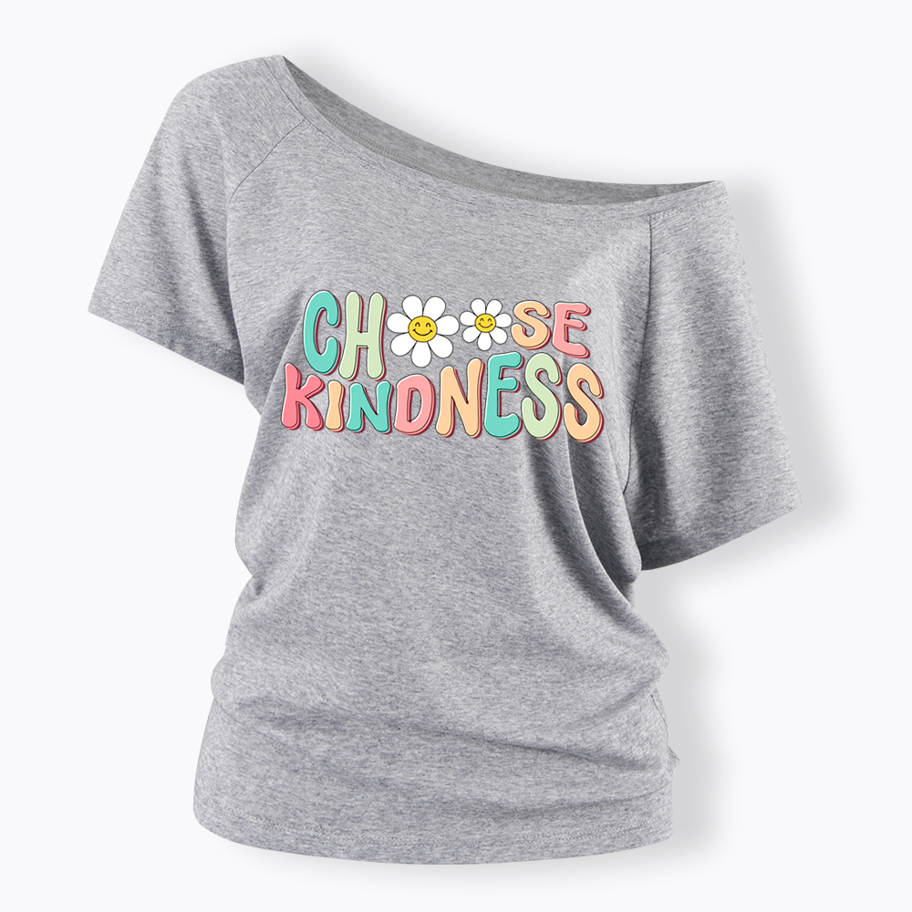 Choose Kindness Off Shoulder T-Shirt