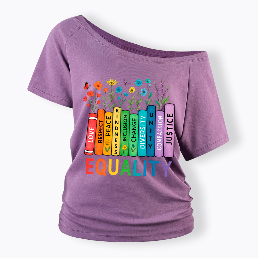 Equal Rights Book Flower Social Justice Love Kindness Off Shoulder T-Shirt
