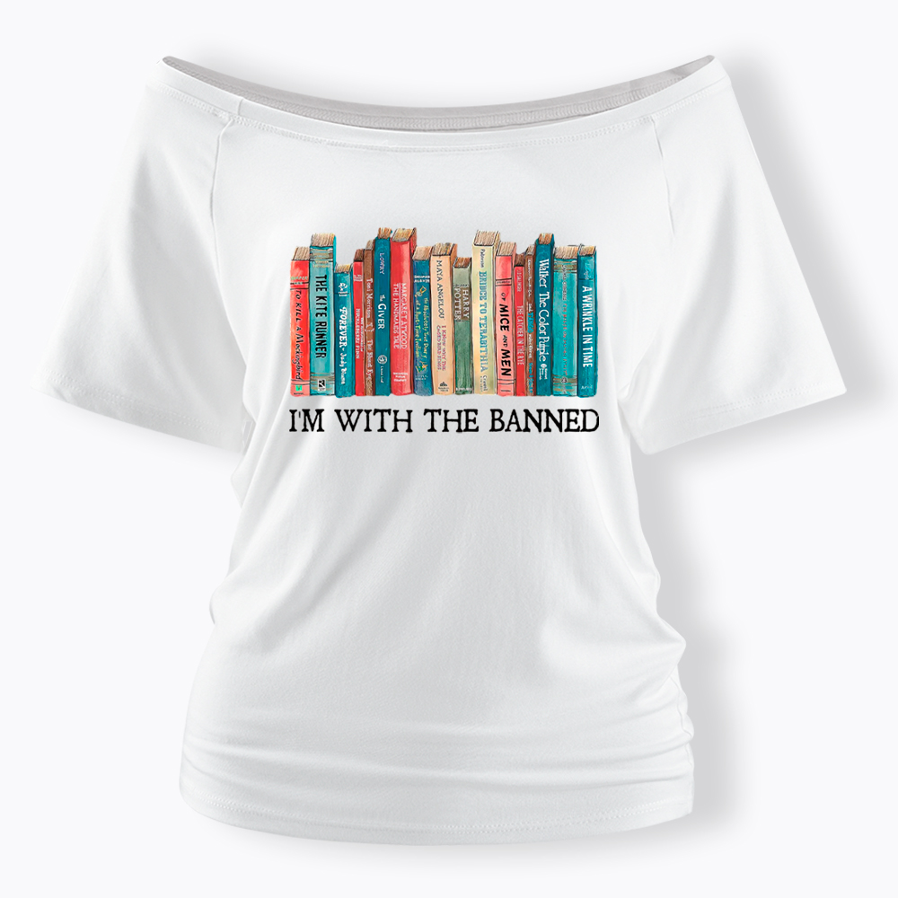 I'm With the Banned Off Shoulder T-Shirt