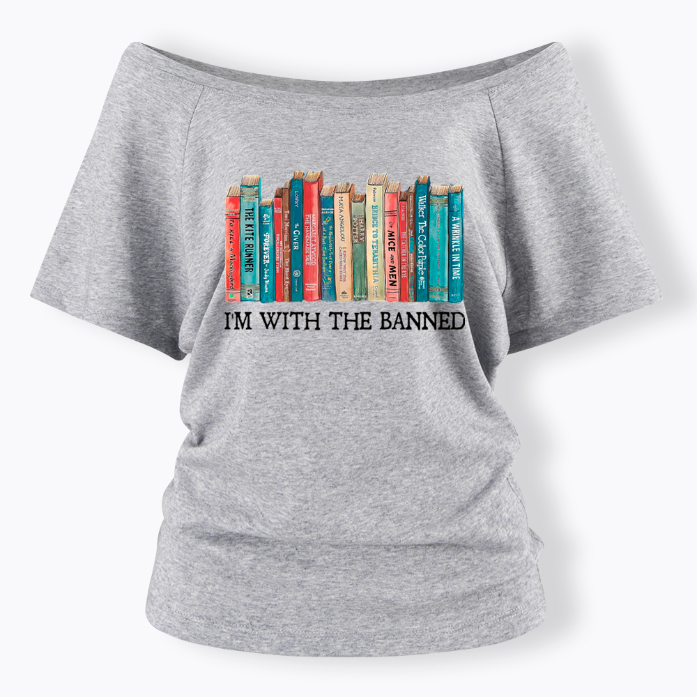 I'm With the Banned Off Shoulder T-Shirt