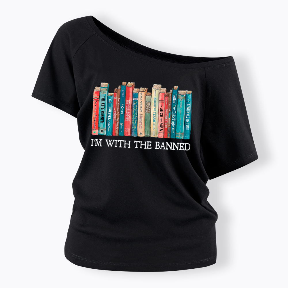 I'm With the Banned Off Shoulder T-Shirt