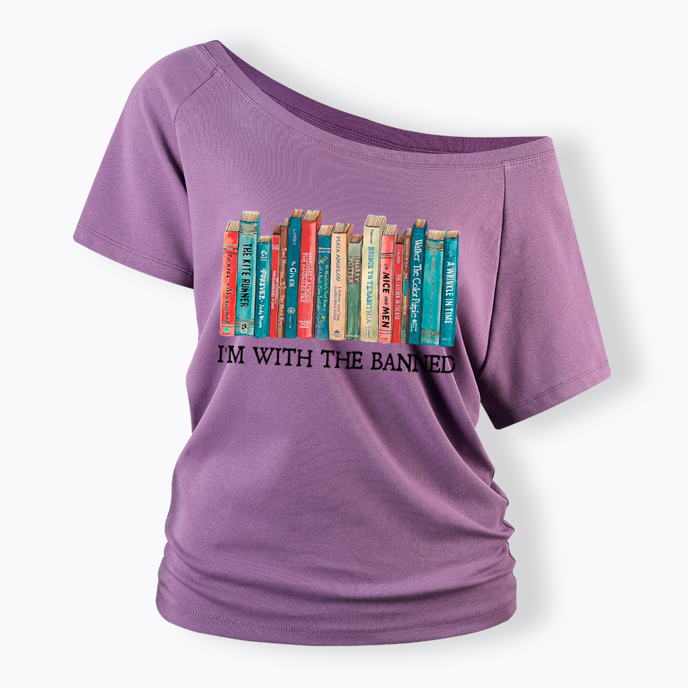 I'm With the Banned Off Shoulder T-Shirt