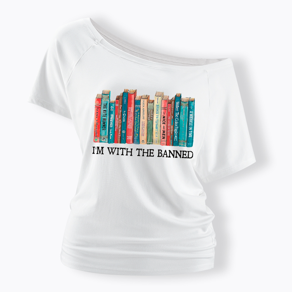 I'm With the Banned Off Shoulder T-Shirt