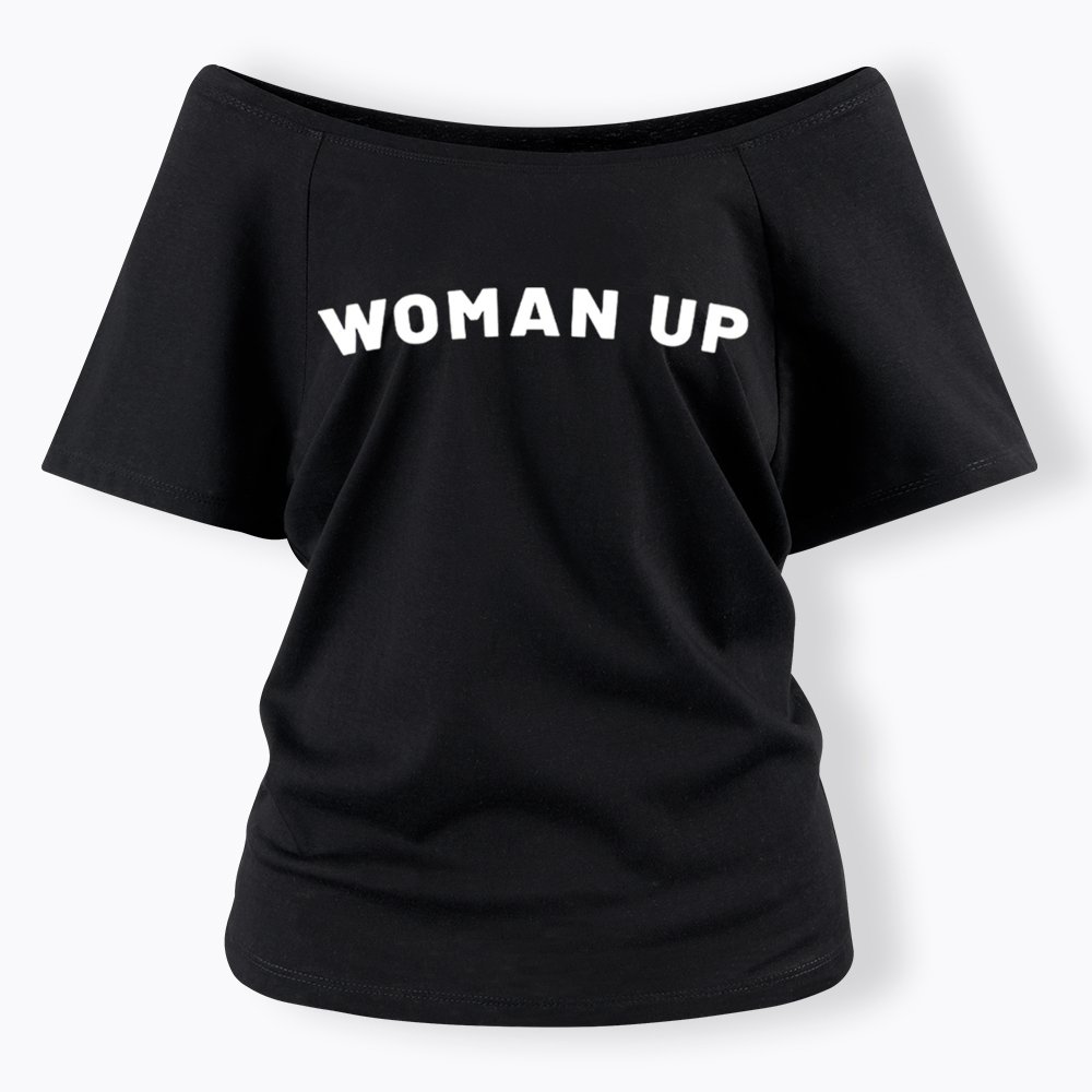 Woman Up Off Shoulder T-Shirt