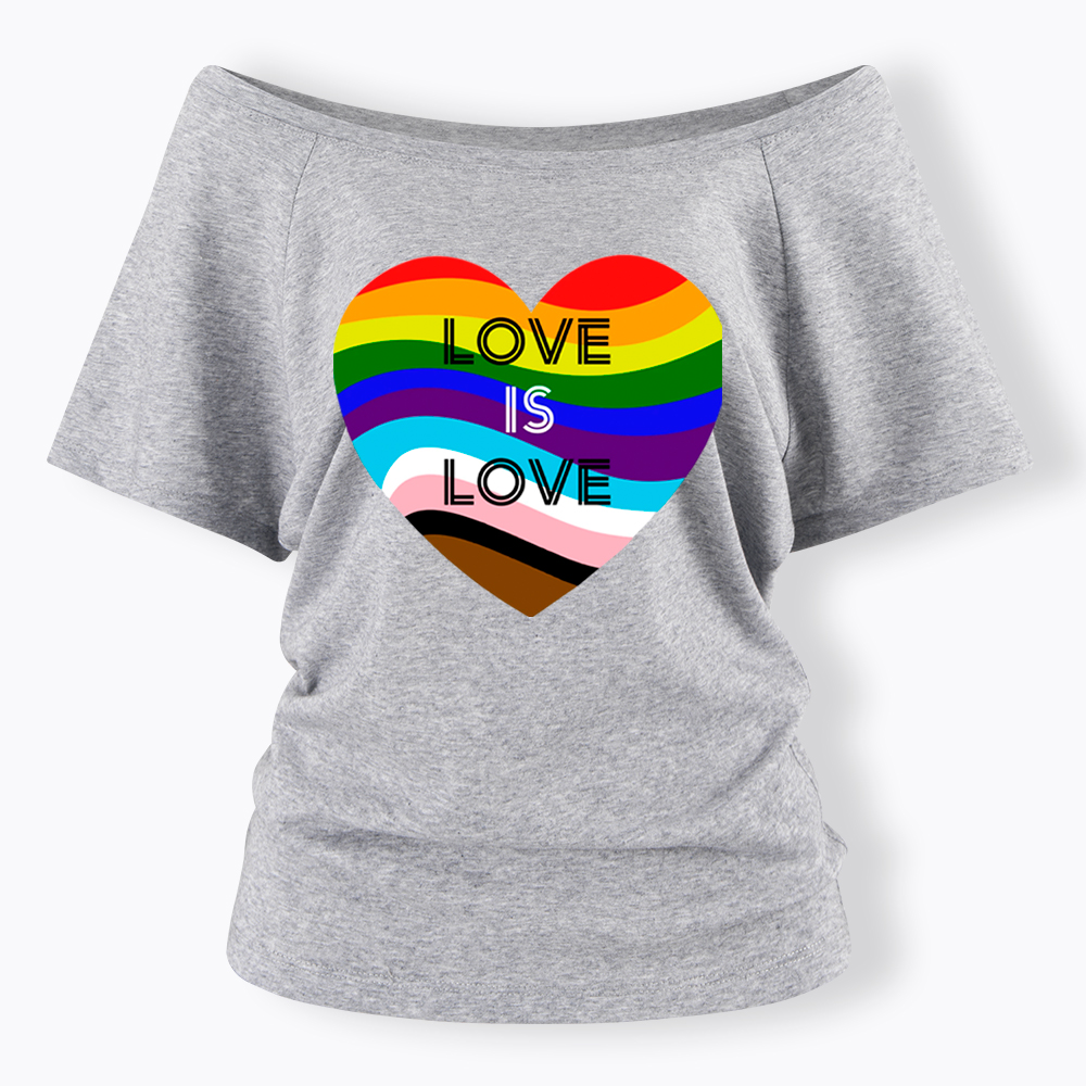Love is Love Off Shoulder T-Shirt