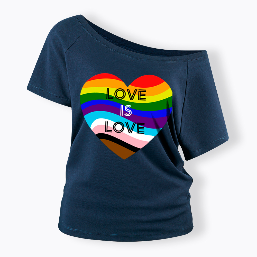 Love is Love Off Shoulder T-Shirt