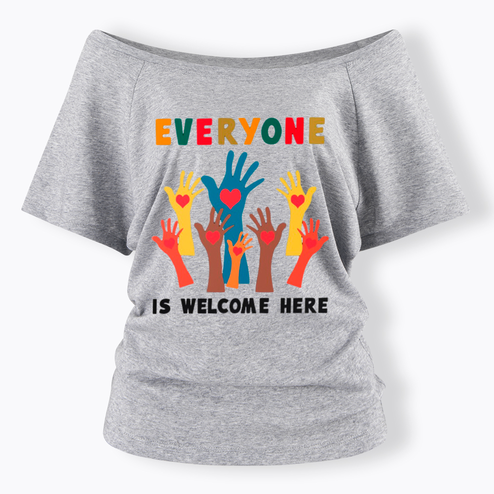 Everyone is Welcome Here Off Shoulder T-Shirt