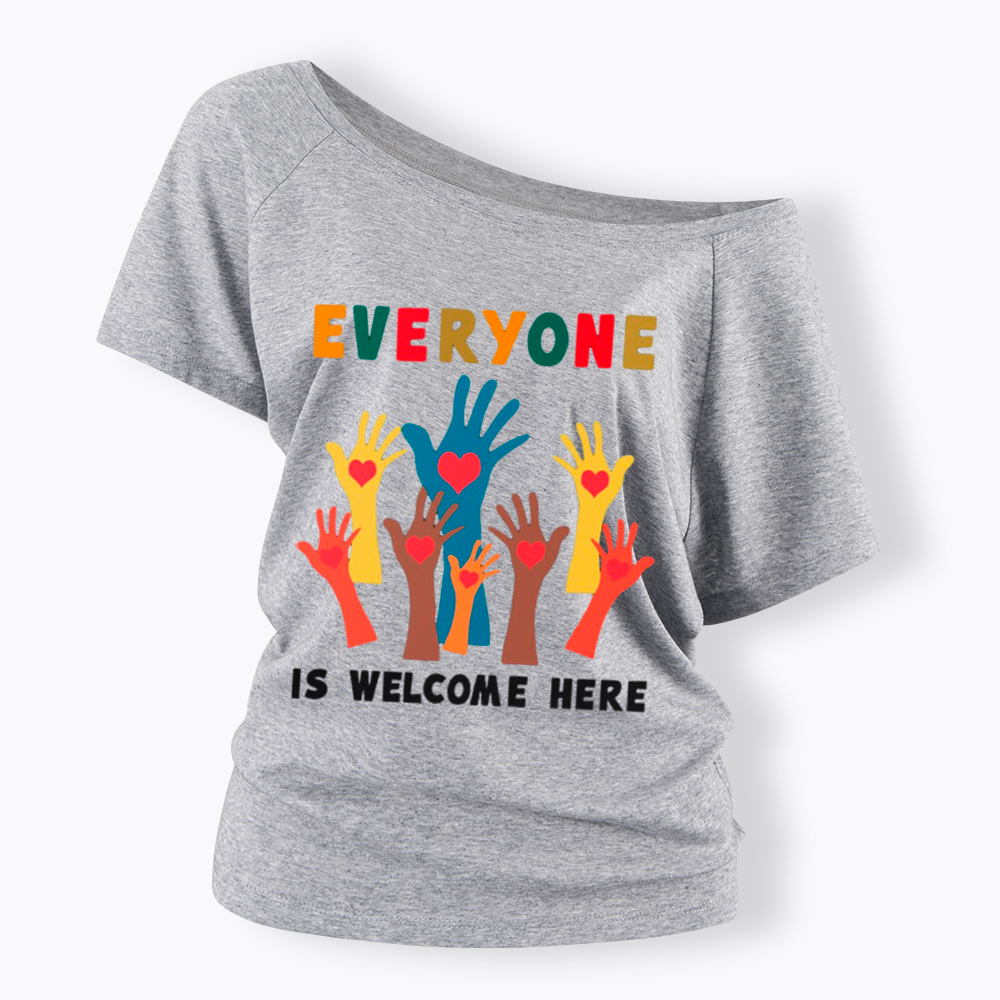 Everyone is Welcome Here Off Shoulder T-Shirt