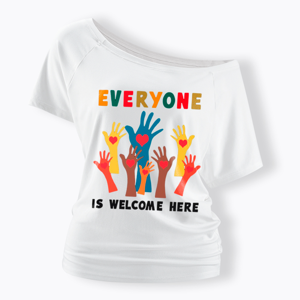 Everyone is Welcome Here Off Shoulder T-Shirt