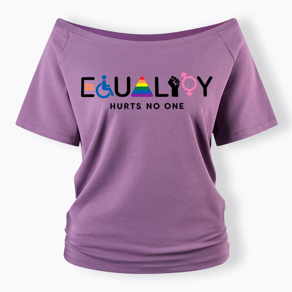 Equality Hurts No One Off Shoulder T-Shirt
