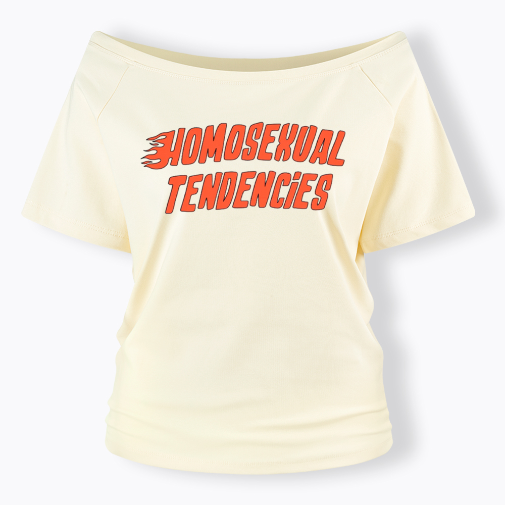 Homosexual Tendencies Off Shoulder T-Shirt