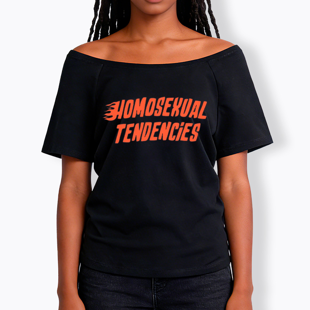 Homosexual Tendencies Off Shoulder T-Shirt