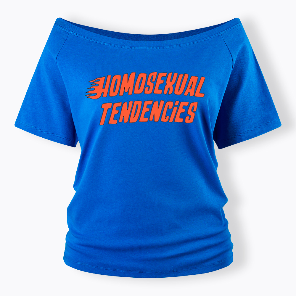 Homosexual Tendencies Off Shoulder T-Shirt