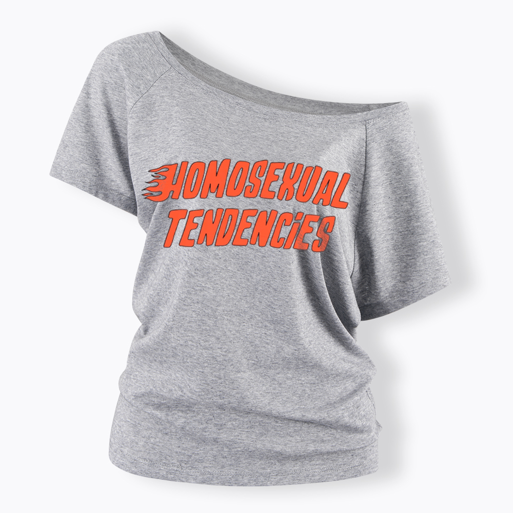 Homosexual Tendencies Off Shoulder T-Shirt