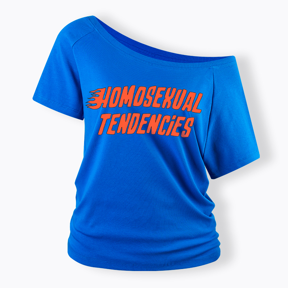Homosexual Tendencies Off Shoulder T-Shirt