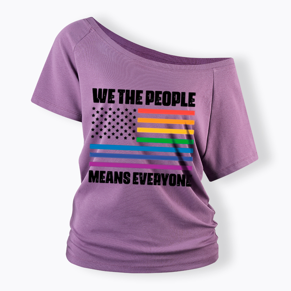 We the People Means Everyone Off Shoulder T-Shirt