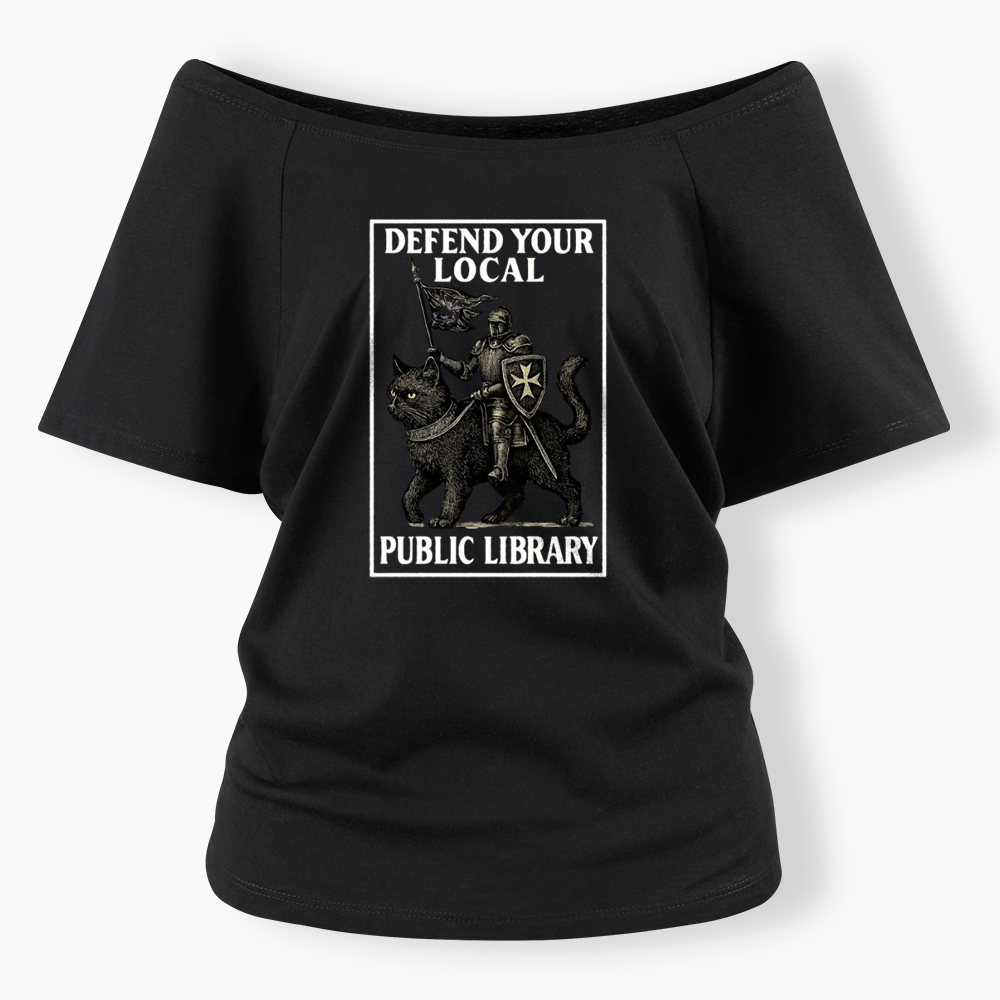 Defend Your Local Library Off Shoulder T-shirts