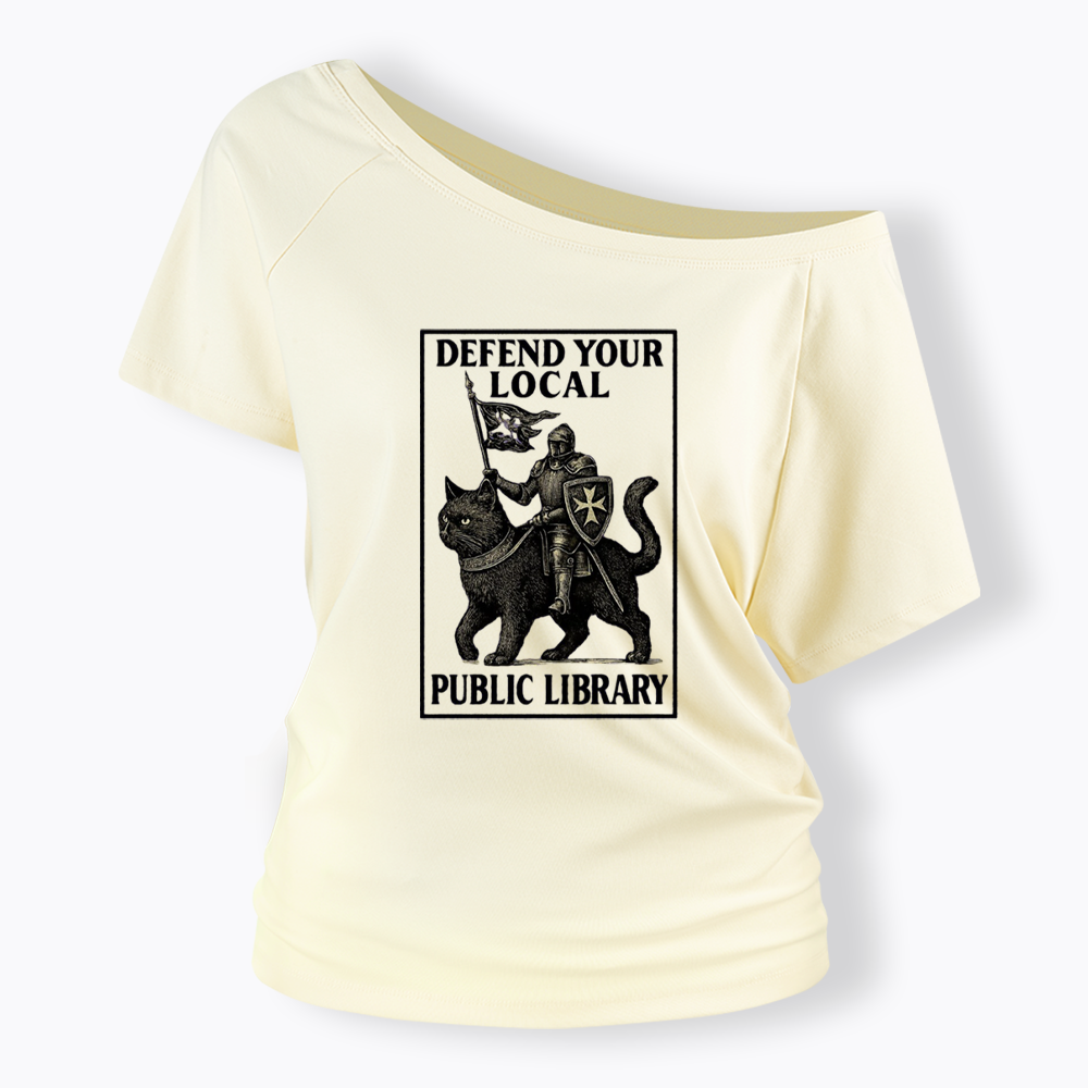 Defend Your Local Library Off Shoulder T-shirts
