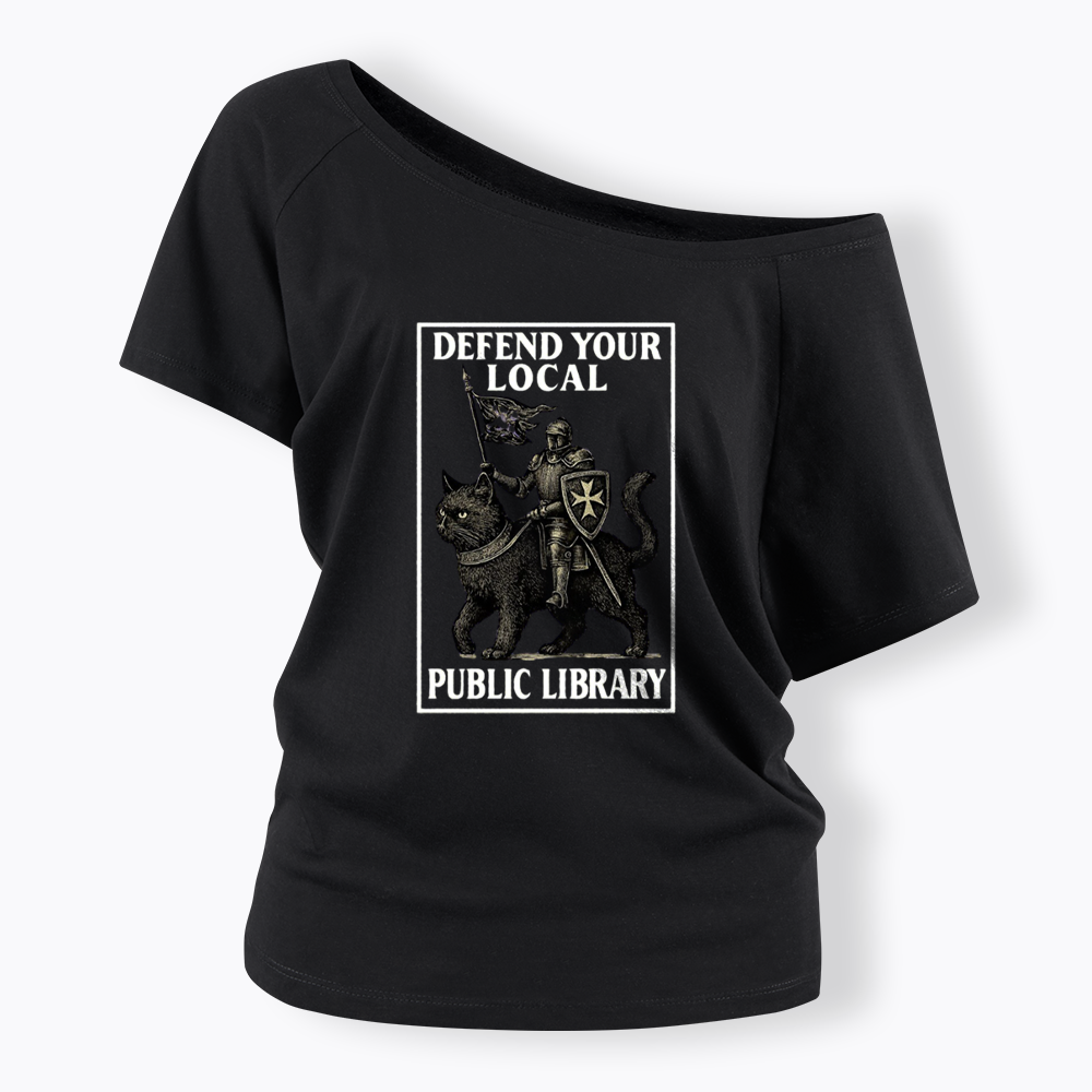 Defend Your Local Library Off Shoulder T-shirts