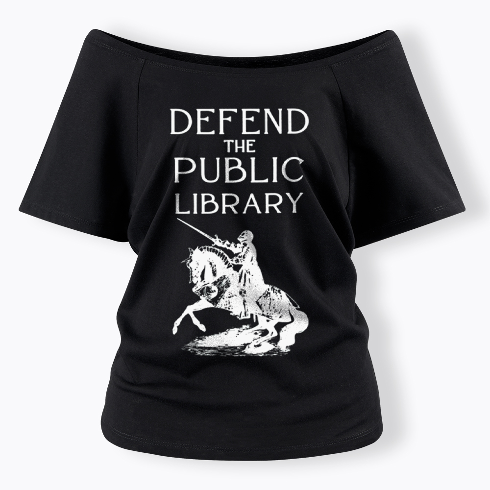 Defend The Public Library Off Shoulder T-Shirt