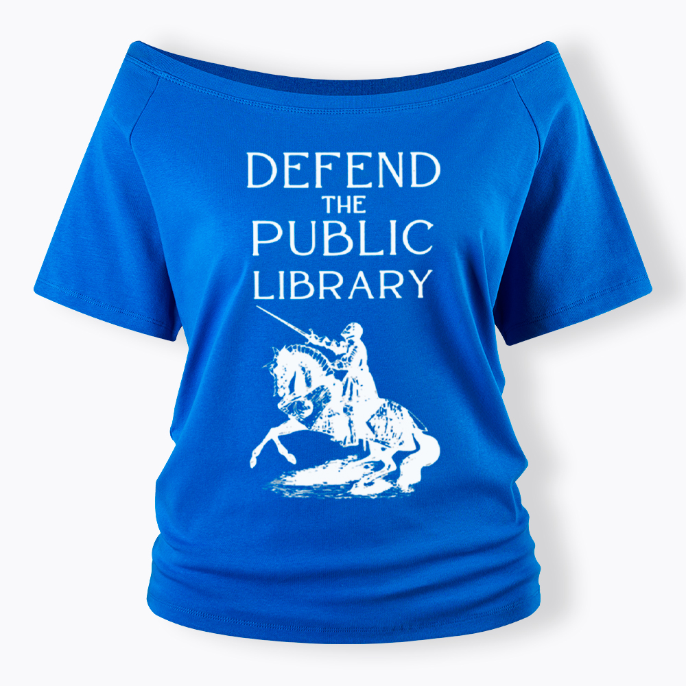 Defend The Public Library Off Shoulder T-Shirt