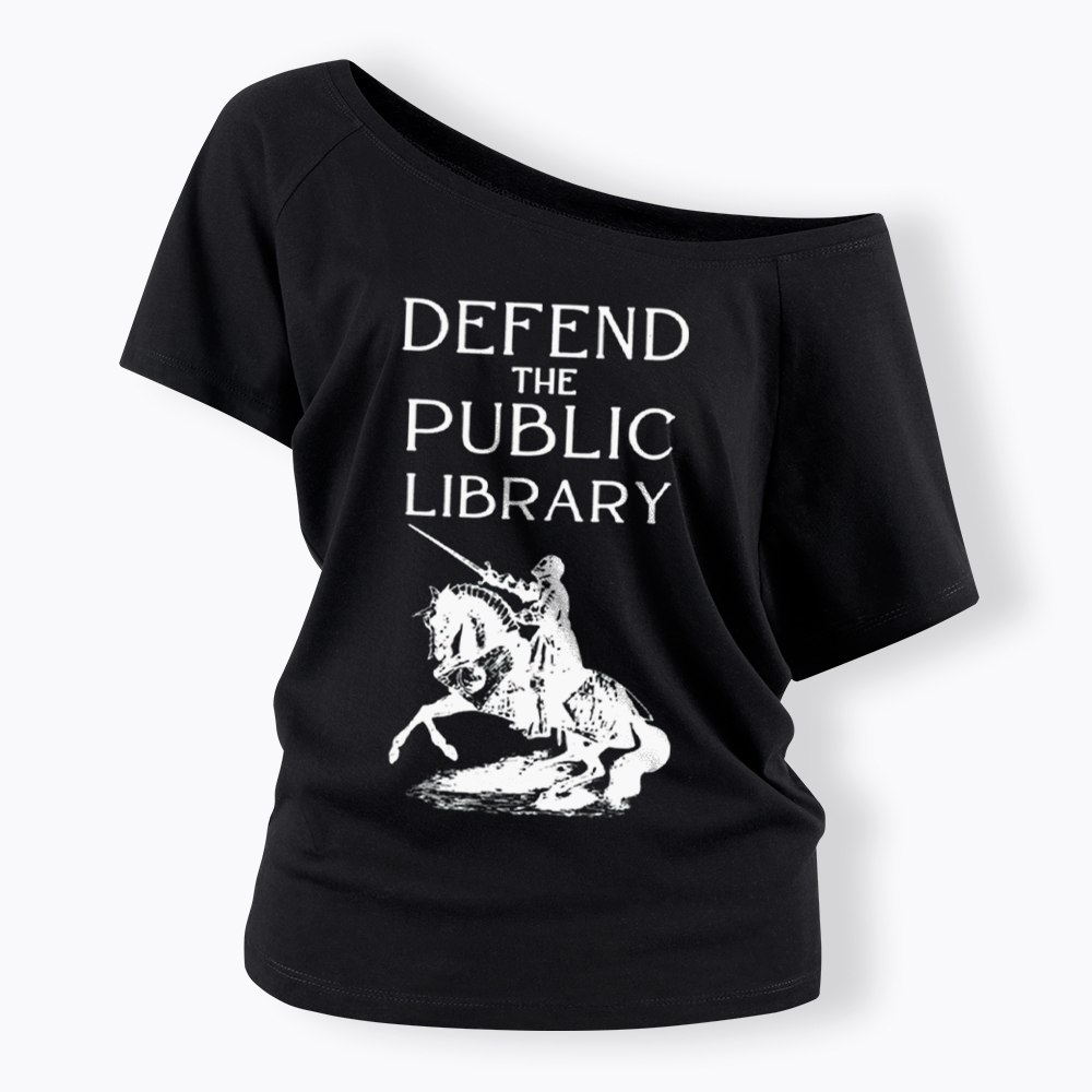 Defend The Public Library Off Shoulder T-Shirt