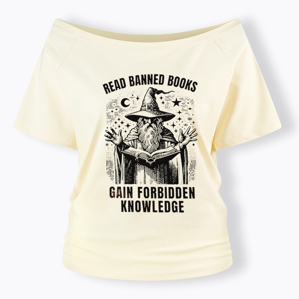 Read Banned Books Gain Forbidden Knowledge Off Shoulder T-Shirt