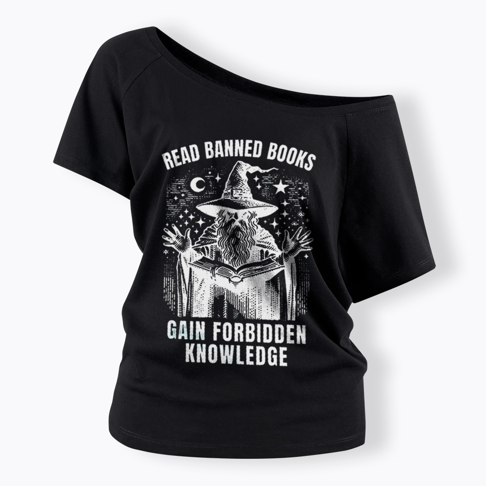 Read Banned Books Gain Forbidden Knowledge Off Shoulder T-Shirt