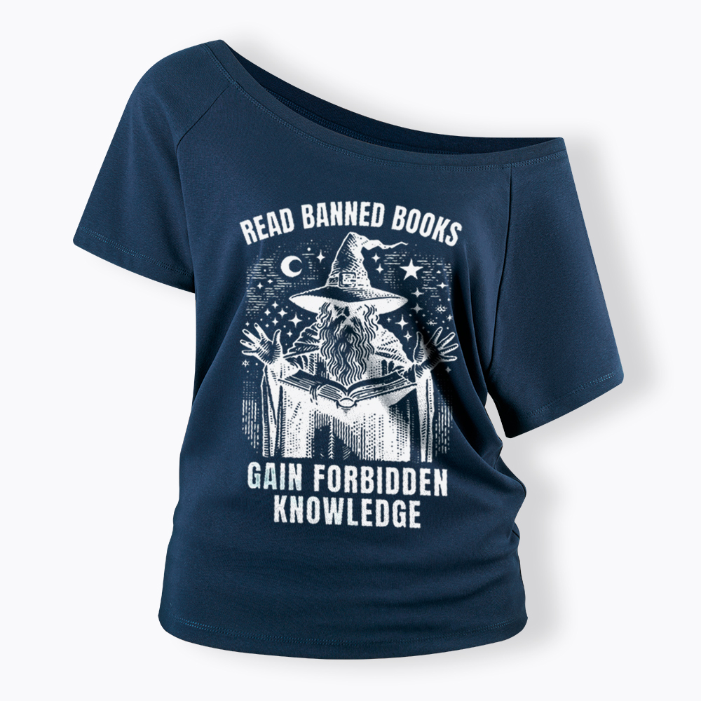 Read Banned Books Gain Forbidden Knowledge Off Shoulder T-Shirt