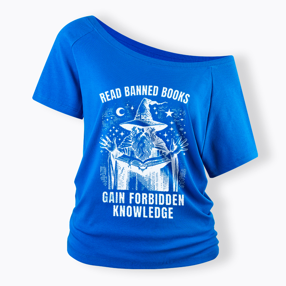 Read Banned Books Gain Forbidden Knowledge Off Shoulder T-Shirt