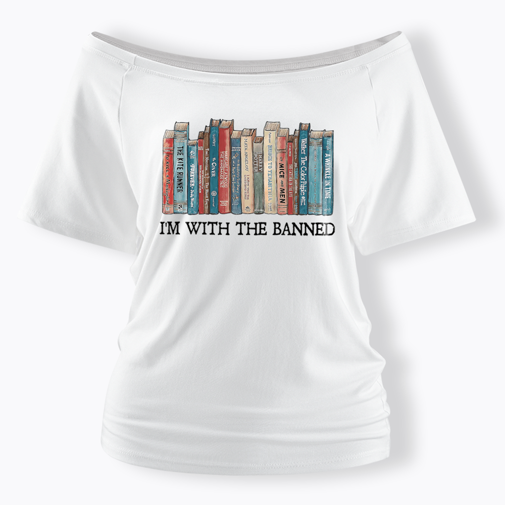 I'm With The Banned Off Shoulder T-shirts