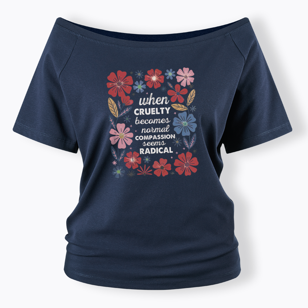 Radicalized by basic decency Off Shoulder T-shirts