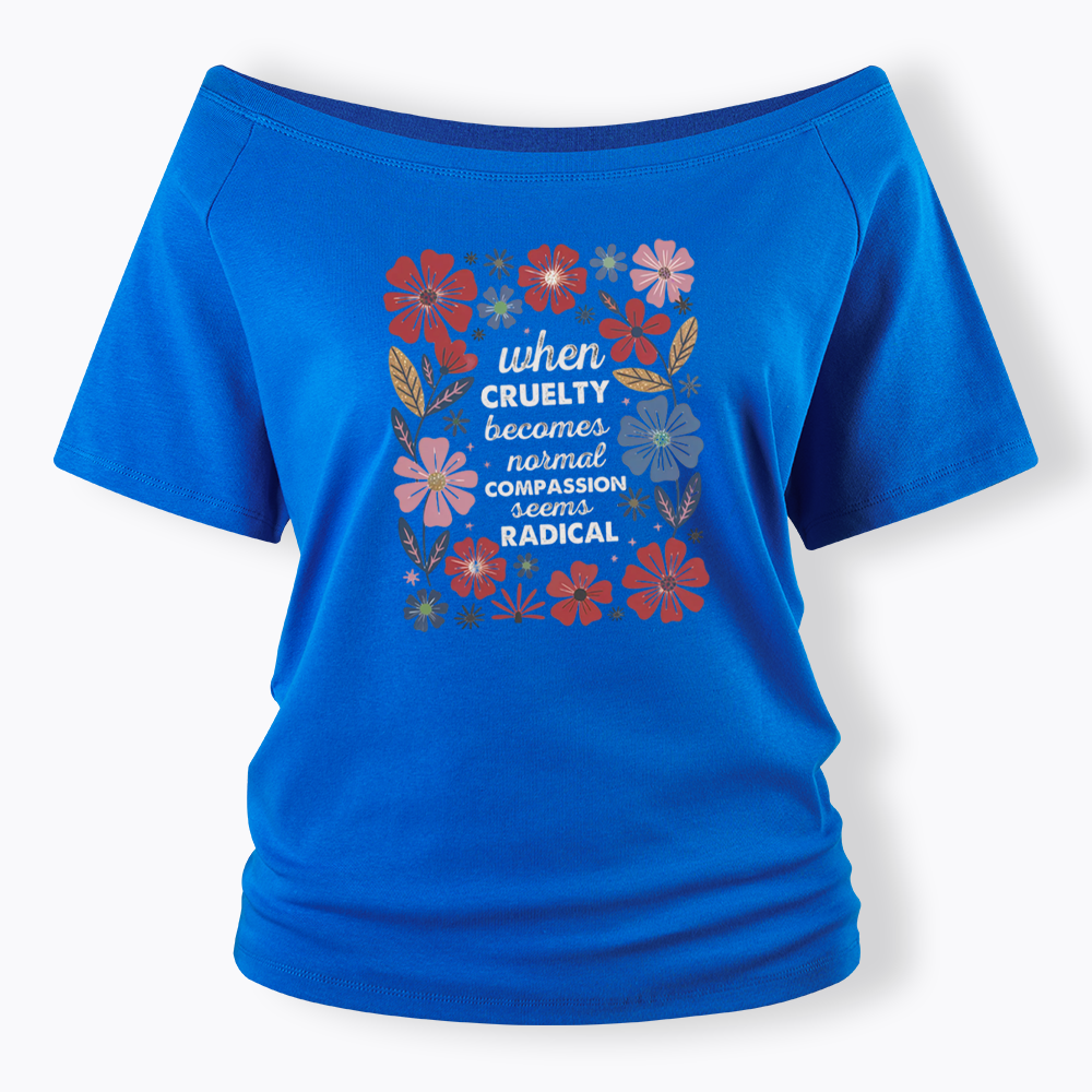 Radicalized by basic decency Off Shoulder T-shirts