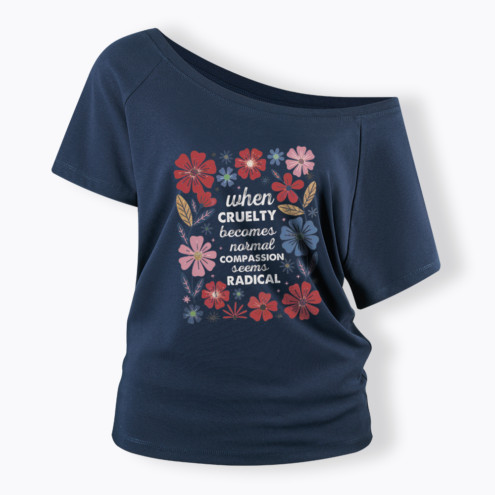 Radicalized by basic decency Off Shoulder T-shirts