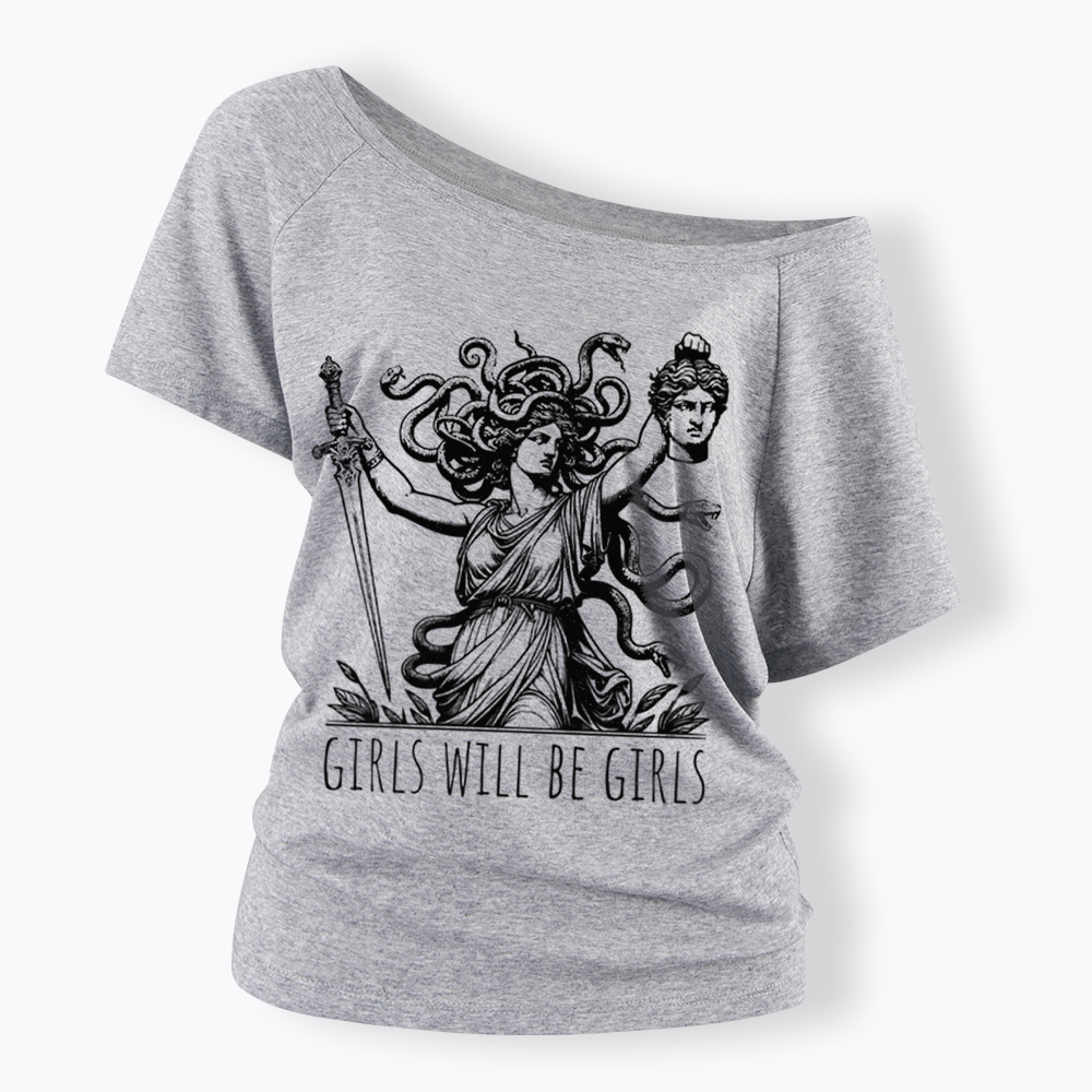 Girls Will Be Girls Off Shoulder T-Shirt