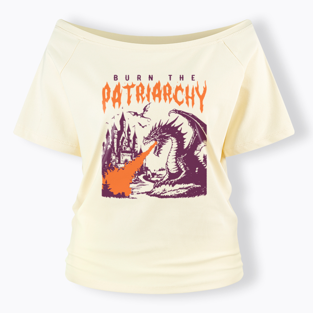 Burn the Patriarchy Dragon Off Shoulder T-Shirt