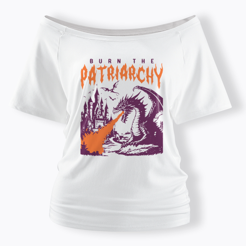 Burn the Patriarchy Dragon Off Shoulder T-Shirt