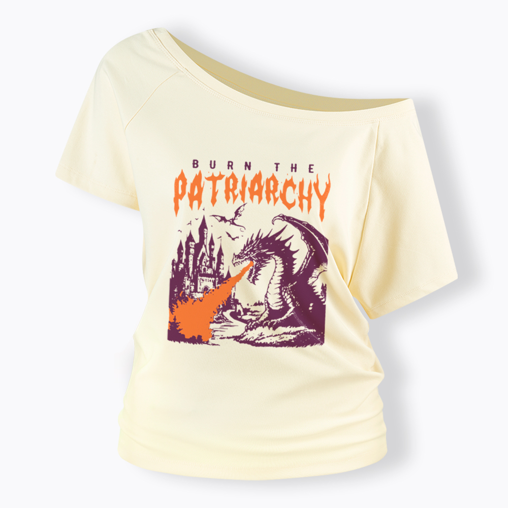 Burn the Patriarchy Dragon Off Shoulder T-Shirt