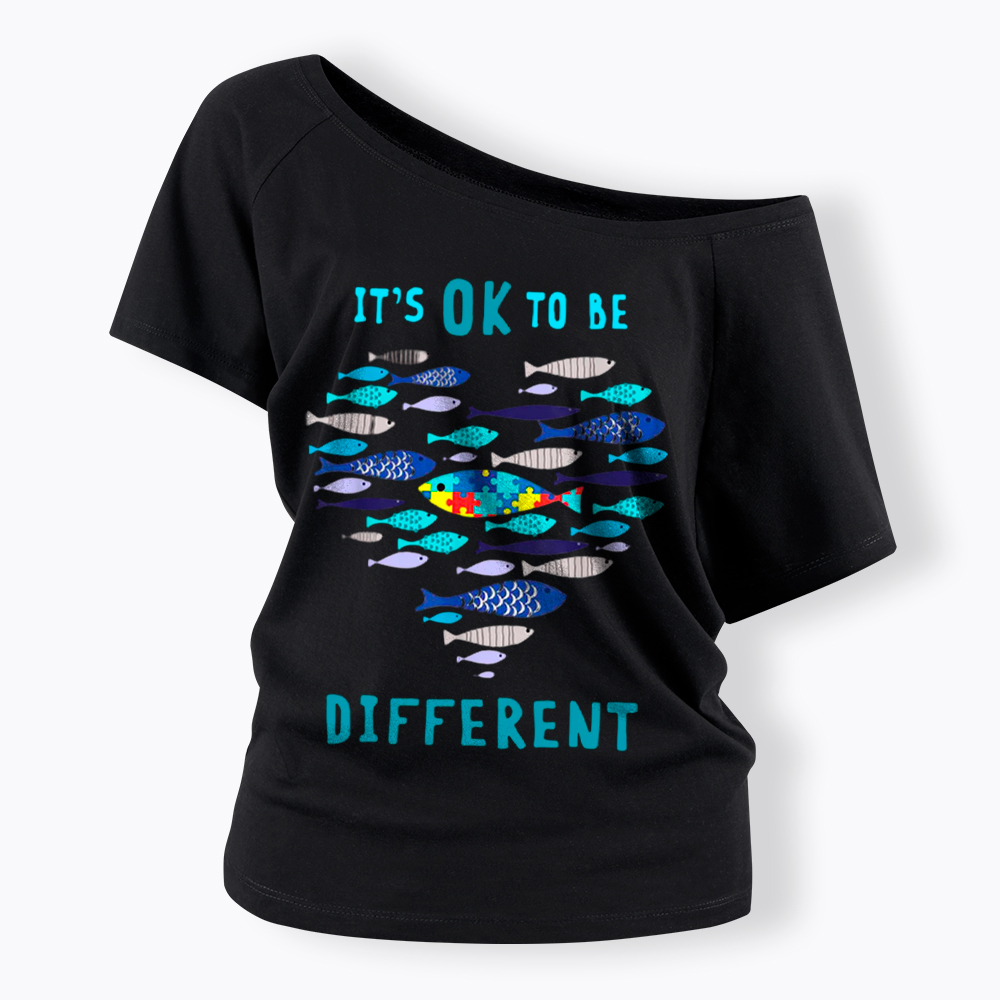 It's OK to Be Different Off Shoulder T-Shirt