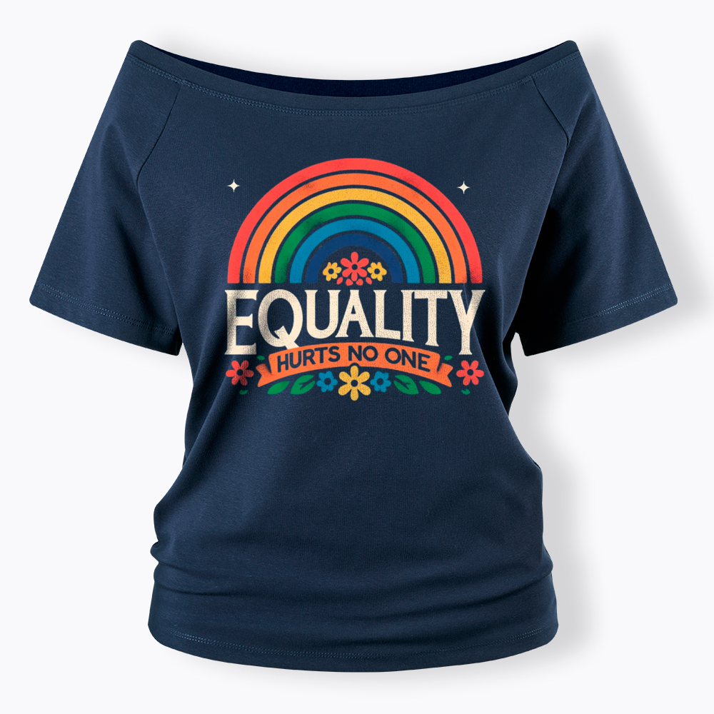 Equality Hurts No One Rainbow Pride Off Shoulder T-Shirt