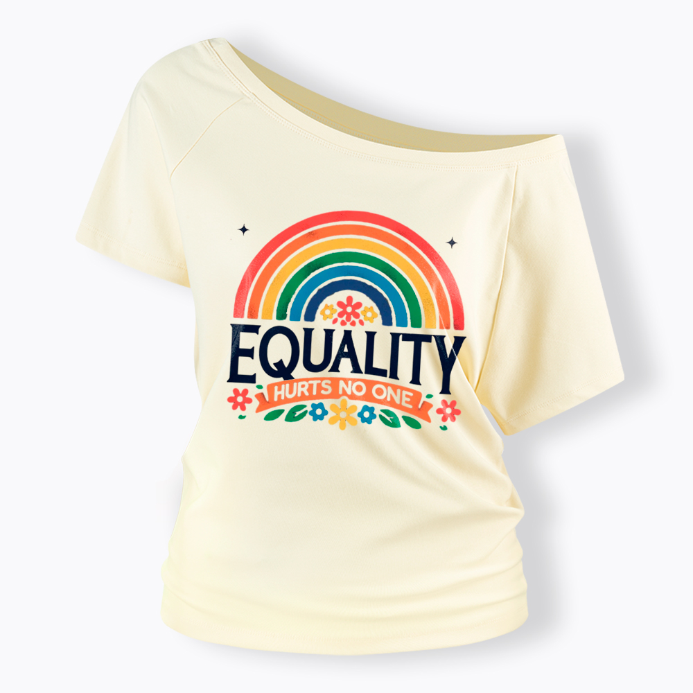 Equality Hurts No One Rainbow Pride Off Shoulder T-Shirt