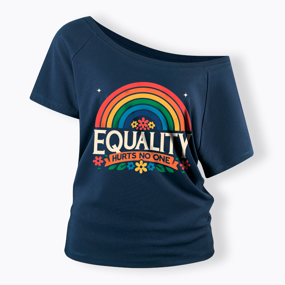 Equality Hurts No One Rainbow Pride Off Shoulder T-Shirt