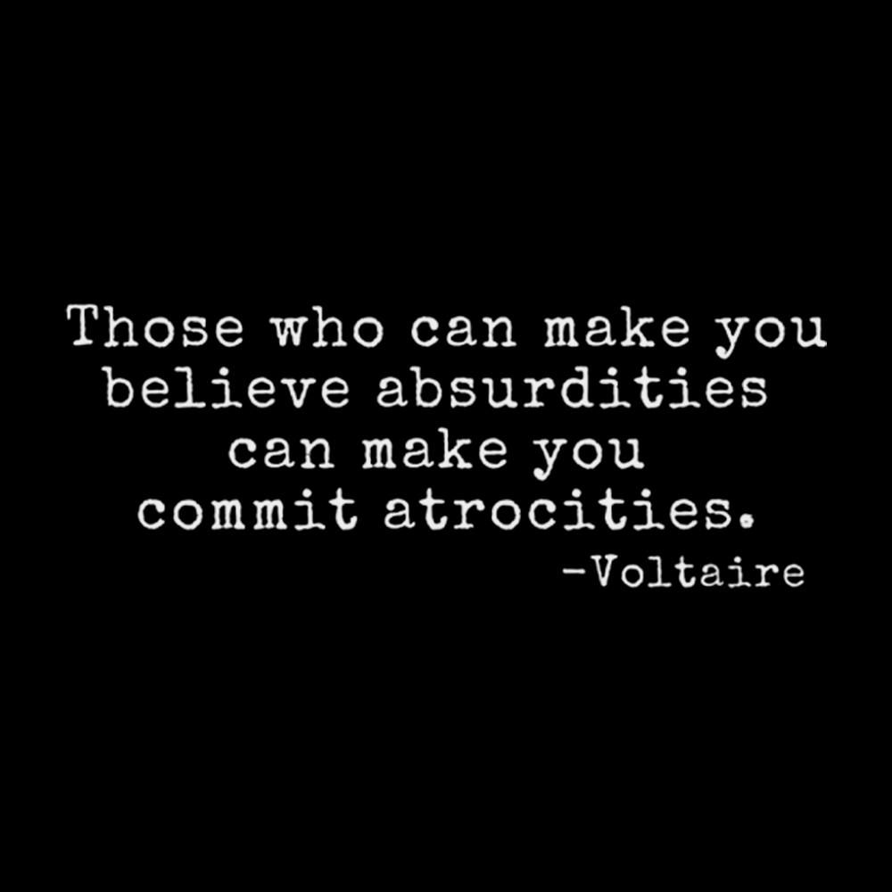 Those Who can Make You Believe Absurdities can Make You Commit Atrocities Cropped T-Shirt