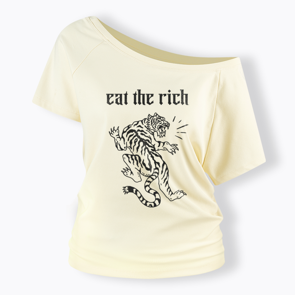 Eat The Rich Off Shoulder T-shirts