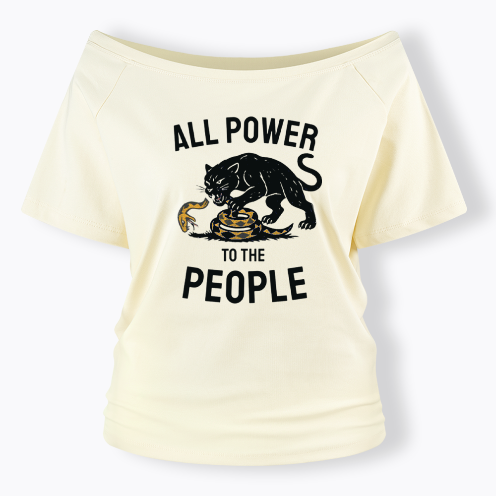 Power to the People Black Panther Party Off Shoulder T-shirts