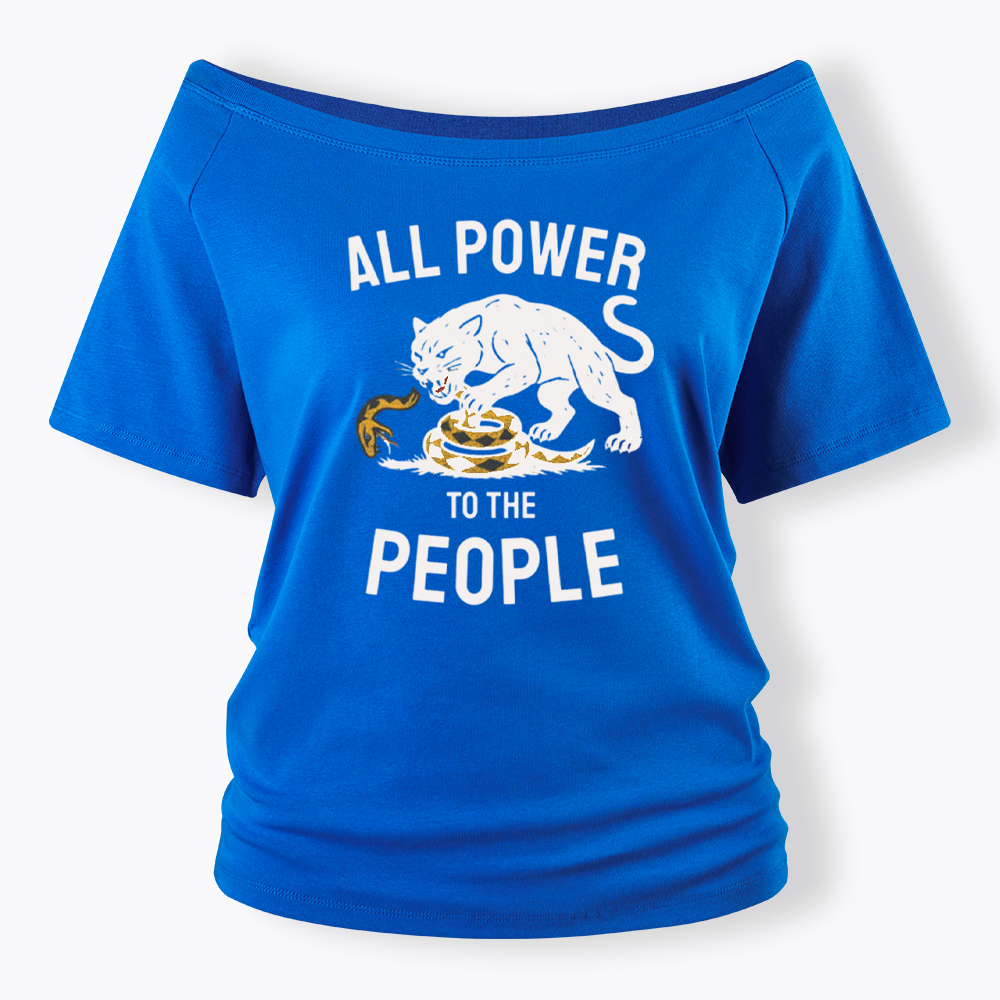 Power to the People Black Panther Party Off Shoulder T-shirts